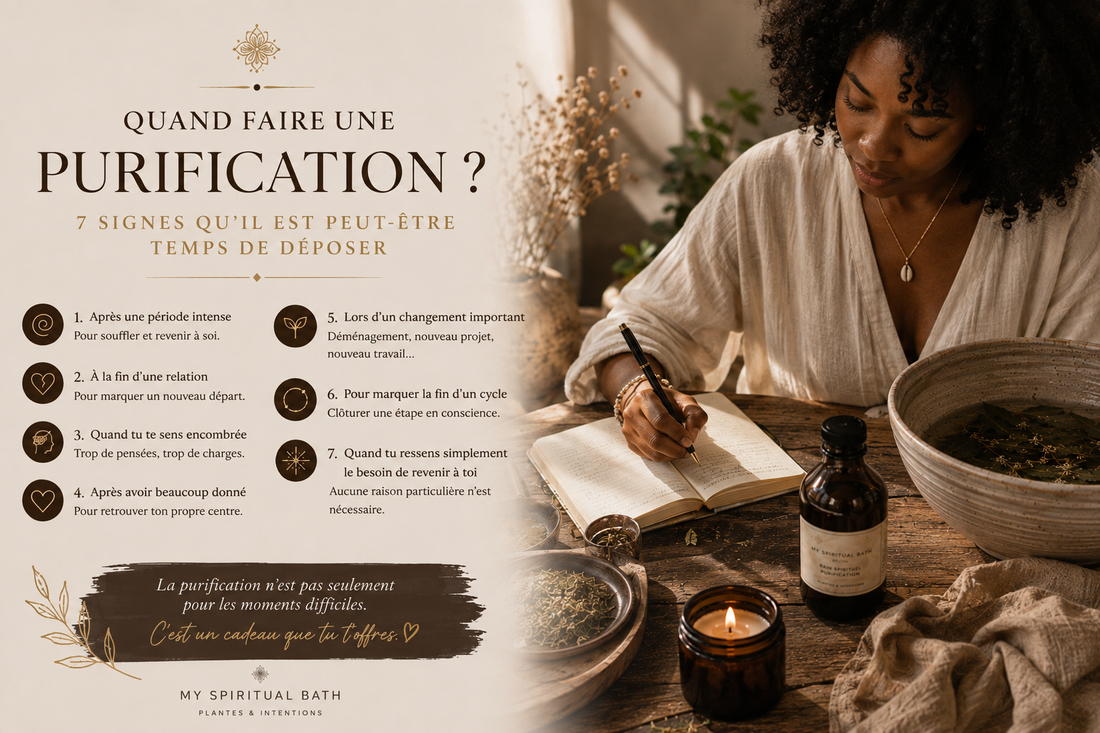 Quand faire une purification ? 7 moments où l’on peut ressentir le besoin de déposer