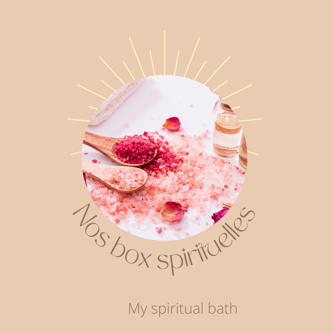 Box spirituelles – My spiritual bath